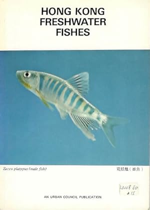 Seller image for Hong Kong Freshwater Fishes for sale by PEMBERLEY NATURAL HISTORY BOOKS BA, ABA