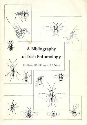 Image du vendeur pour A Bibliography of Irish Entomology mis en vente par PEMBERLEY NATURAL HISTORY BOOKS BA, ABA