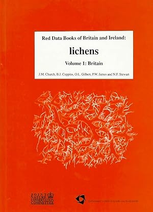 Image du vendeur pour Red Data Books of Britain & Ireland: Lichens. Volume 1: Britain mis en vente par PEMBERLEY NATURAL HISTORY BOOKS BA, ABA