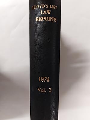 Bild des Verkufers fr Lloyd's Law Reports 1974 Volume 2 zum Verkauf von Cambridge Rare Books