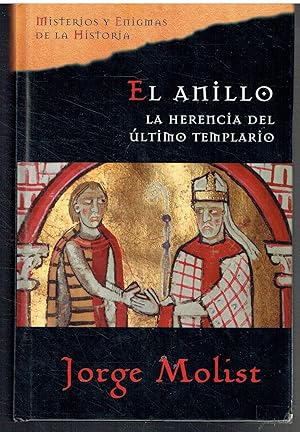 El anillo. La herencia del último templario.