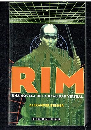 Rim. Una novela de la realidad virtual.