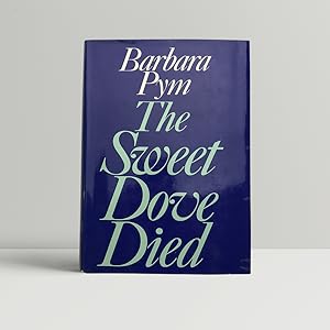 Image du vendeur pour The Sweet Dove Died mis en vente par John Atkinson Books ABA ILAB PBFA