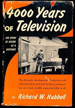 Image du vendeur pour 4000 YEARS OF TELEVISION. The Story of Seeing At a Distance. mis en vente par Alkahest Books