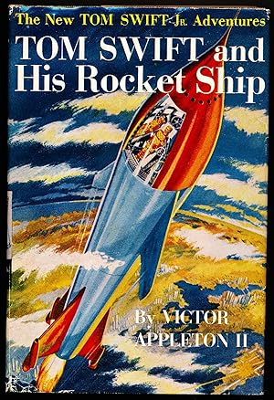 TOM SWIFT AND HIS ROCKET SHIP