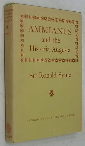 Bild des Verkufers fr Ammianus and the Historia Augusta (1968 Edition) zum Verkauf von Powell's Bookstores Chicago, ABAA