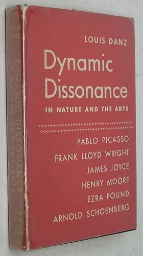 Imagen del vendedor de Dynamic Dissonance in Nature and the Arts. a la venta por Powell's Bookstores Chicago, ABAA