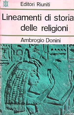 Seller image for Lineamenti di storia delle religioni. for sale by Librodifaccia