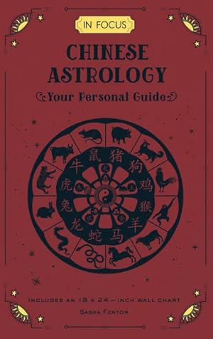 Imagen del vendedor de In Focus Chinese Astrology : Your Personal Guide a la venta por GreatBookPricesUK