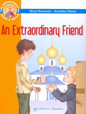 Bild des Verkufers fr Extraordinary Friend : The Adventures of Jamie and Bella zum Verkauf von GreatBookPrices