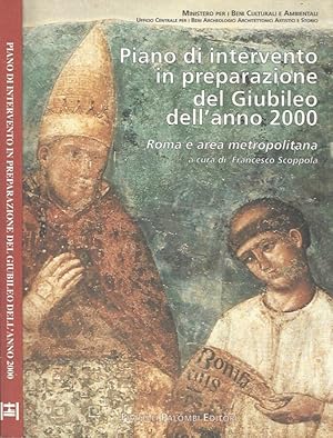 Seller image for Piano di intervento in preparazione del Giubileo dell'anno 2000 Roma e area metropolitana for sale by Biblioteca di Babele