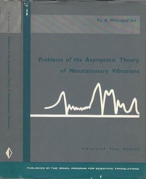 Bild des Verkufers fr Problems of the Asymptotic Theory of Nonstationary Vibrations zum Verkauf von Biblioteca di Babele