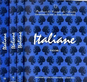 Seller image for Italiane Vol. I-II-III Dall' Unit d' Italia alla prima guerra mondiale - Dalla prima guerra mondiale al secondo dopoguerra- Dagli anni 59 ad oggi for sale by Biblioteca di Babele