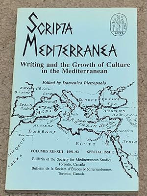 Scripta Mediterranea: Writing and the Growth of Culture in the Mediterranean