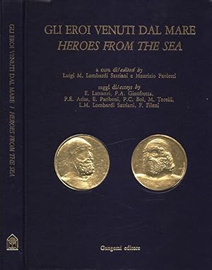 Bild des Verkufers fr Gli eroi venuti dal mare - Heroes from the sea zum Verkauf von Biblioteca di Babele