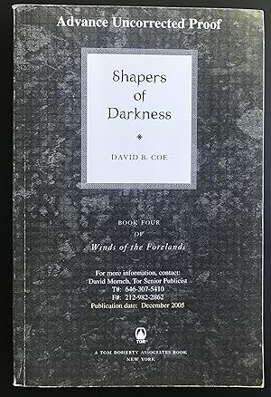 Shapers of Darkness: Book Four of Winds of the Forelands