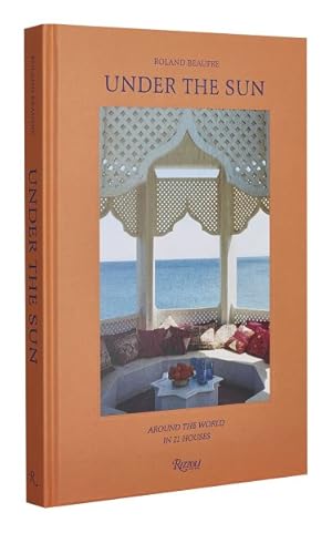 Immagine del venditore per Under the Sun : Around the World in 21 Houses venduto da GreatBookPrices