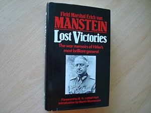 Immagine del venditore per Lost Victories: War Memoirs of Hitler's Most Brilliant General venduto da The Book Tree