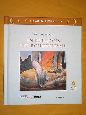 Seller image for Intuitions du boudhisme (sans le CD) for sale by Claudine Bouvier