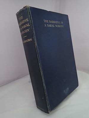 The Narrative of a Naval Nobody 1907-1924