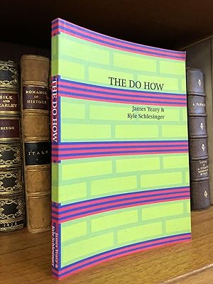 THE DO HOW [SIGNED]
