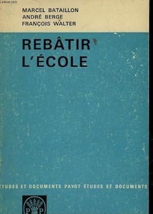 Seller image for Rebatir l'ecole for sale by Ammareal