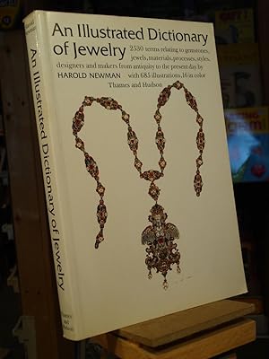 Seller image for An Illustrated Dictionary of Jewelry for sale by Henniker Book Farm and Gifts