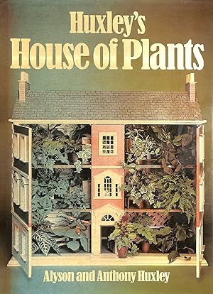 Seller image for Huxley's house of plants for sale by M Godding Books Ltd