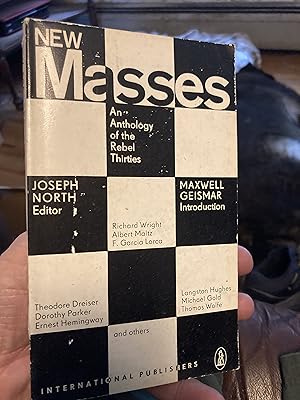 Seller image for New Masses; An Anthology of the Rebel Thirties, for sale by A.C. Daniel's Collectable Books