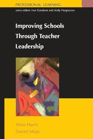 Bild des Verkufers fr Improving schools through teacher leadership (Professional Learning S) zum Verkauf von WeBuyBooks