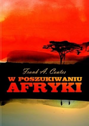 Image du vendeur pour W poszukiwaniu Afryki mis en vente par WeBuyBooks