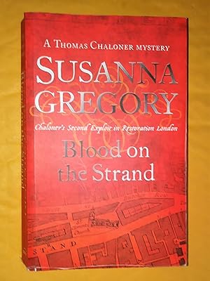 Seller image for Blood On The Strand: 2: Chaloner's Second Exploit in Restoration London (Adventures of Thomas Chaloner) for sale by Livresse