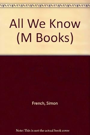 Bild des Verkufers fr All We Know (M Books) zum Verkauf von WeBuyBooks