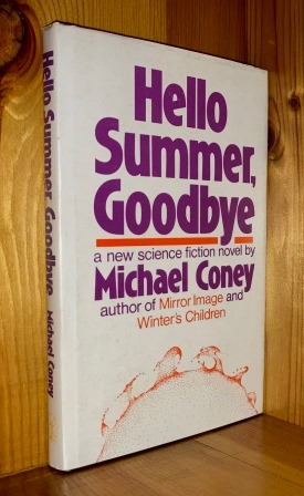 Hello Summer, Goodbye: 1st in the 'Pallahaxi' series of books