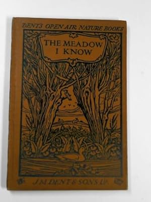 Seller image for The meadow I know for sale by Cotswold Internet Books