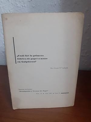 Imagen del vendedor de CUAL FUE LA PRIMERA FABRICA DE PAPEL A MANO EN GUIPUZCOA a la venta por Librera Maldonado