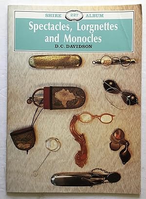 Bild des Verkufers fr Spectacles, Lorgnettes and Monocles. zum Verkauf von Monkey House Books