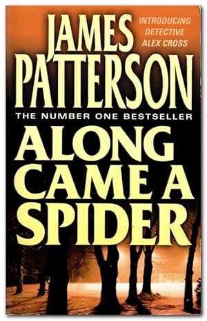 Seller image for Along Came A Spider for sale by Darkwood Online T/A BooksinBulgaria