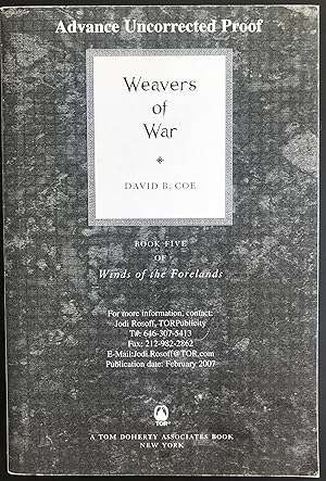 Weavers of War: Book Five of Winds of the Forelands