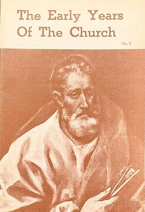 Bild des Verkufers fr The Early Years of the Church (No. 8) zum Verkauf von BookMarx Bookstore