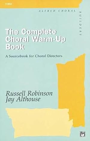 Immagine del venditore per The Complete Choral Warm-Up Book: Comb Bound Book (Paperback) venduto da CitiRetail