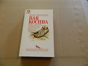 Image du vendeur pour Bar Kochba : Roman = Der letzte Aufstand. Josef Opatoschu. [Aus d. Jidd. bertr. von Emanuel Hacken] / Goldmann ; 8907 : Bibliothek jiddischer Erzhler mis en vente par Versandantiquariat Schfer