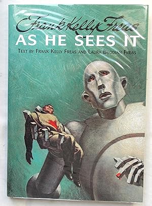 Frank Kelly Freas As He Sees It, Foreword By Tim Powers