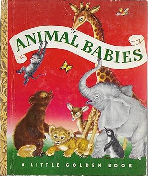 Animal Babies (A Little Golden Book, #39)