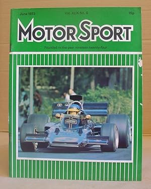 Bild des Verkufers fr Motor Sport Incorporating Speed And The Brooklands Gazette - Volume XLIX [ 49 ] N6 June 1973 zum Verkauf von Eastleach Books