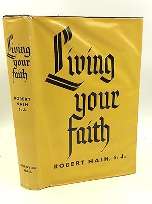 LIVING YOUR FAITH