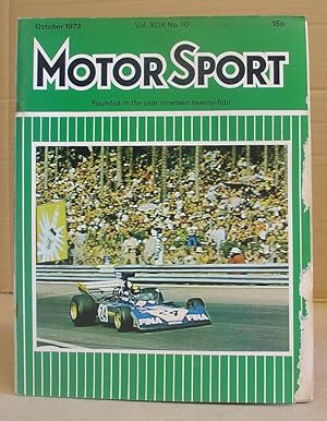 Bild des Verkufers fr Motor Sport Incorporating Speed And The Brooklands Gazette - Volume XLIX [ 49 ] N10 October 1973 zum Verkauf von Eastleach Books