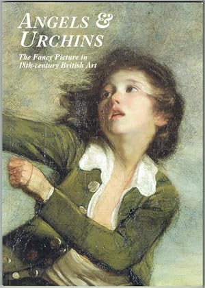Immagine del venditore per Angels & Urchins: The Fancy Picture In 18th-Century British Art venduto da Hall of Books