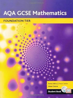 Immagine del venditore per AQA GCSE Maths 2006: Linear Foundation Student Book and ActiveBook venduto da WeBuyBooks