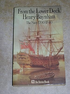 Seller image for From the lower deck: The old Navy, 1780-1840 for sale by Neo Books